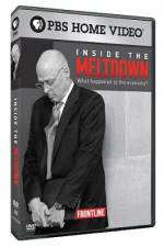 Watch Frontline Inside the Meltdown Freemovieswatch
