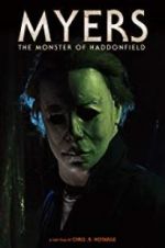 Watch Myers: The Monster of Haddonfield Freemovieswatch