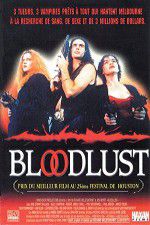 Watch Bloodlust Freemovieswatch