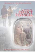Watch Another Perfect Stranger Freemovieswatch