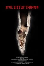 Watch Evil Little Things Freemovieswatch