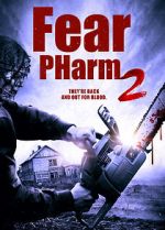 Watch Fear PHarm 2 Freemovieswatch