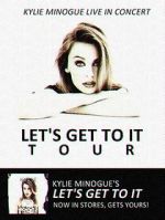 Watch Kylie Live: \'Let\'s Get to It Tour\' Freemovieswatch