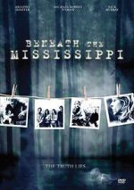 Watch Beneath the Mississippi Freemovieswatch