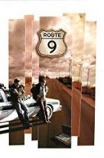 Watch Route 9 Freemovieswatch