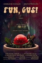 Watch Fun, Gus! (Short 2023) Freemovieswatch