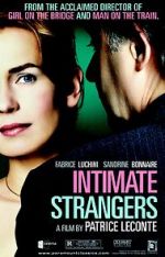 Watch Intimate Strangers Freemovieswatch