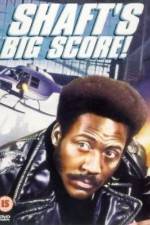 Watch Shaft's Big Score! Freemovieswatch