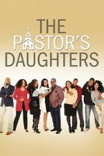 Watch The Pastor\'s Daughters Freemovieswatch