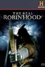 Watch The Real Robin Hood Freemovieswatch