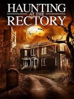 Watch A Haunting at the Rectory Freemovieswatch