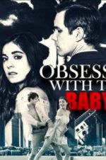Watch Obsessed with the Babysitter Freemovieswatch