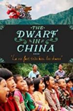 Watch The Dwarf in China Freemovieswatch