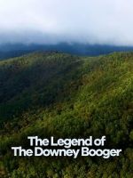 Watch Cryptic Expeditions: The Legend of the Downey Booger Freemovieswatch