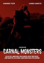 Watch Carnal Monsters Freemovieswatch