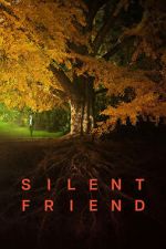Watch Silent Friend Freemovieswatch