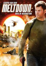 Watch Meltdown: Days of Destruction Freemovieswatch