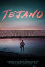 Watch Tejano Freemovieswatch