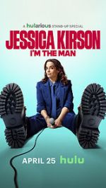 Watch Jessica Kirston: I\'m the Man (TV Special 2025) Freemovieswatch