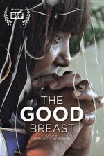 Watch The Good Breast Freemovieswatch