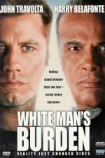 Watch White Man's Burden Freemovieswatch