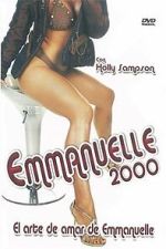 Watch Emmanuelle 2000: Emmanuelle and the Art of Love Freemovieswatch
