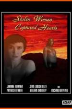 Watch Stolen Women Captured Hearts Freemovieswatch