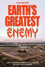 Watch Earth\'s Greatest Enemy Freemovieswatch