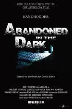 Watch Abandoned in the Dark Freemovieswatch
