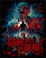 Watch Gone with the Dead Freemovieswatch