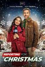 Watch Reporting for Christmas Freemovieswatch