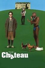 Watch The Ch�teau Freemovieswatch