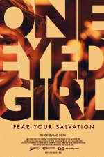 Watch One Eyed Girl Freemovieswatch