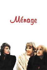 Watch Ménage Freemovieswatch