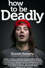 Watch How to Be Deadly Freemovieswatch