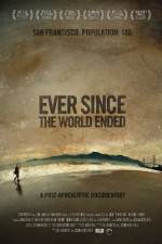 Watch Ever Since the World Ended Freemovieswatch