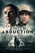 Watch Amish Abduction Freemovieswatch