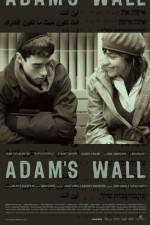 Watch Adam's Wall Freemovieswatch