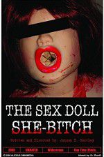 Watch The Sex Doll She-Bitch Freemovieswatch