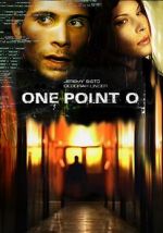 Watch One Point O Freemovieswatch