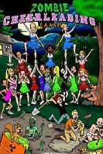 Watch Zombie Cheerleading Camp Freemovieswatch