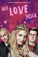 Watch We Love You Freemovieswatch