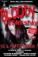 Watch Bloody Wednesday Freemovieswatch