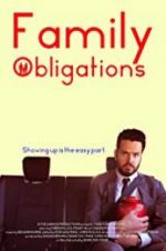 Watch Family Obligations Freemovieswatch