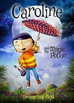 Watch Caroline and the Magic Potion Freemovieswatch
