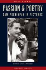 Watch Passion & Poetry Sam Peckinpah's War Freemovieswatch