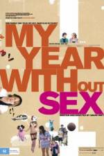 Watch My Year Without Sex Freemovieswatch