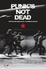 Watch Punk's Not Dead Freemovieswatch