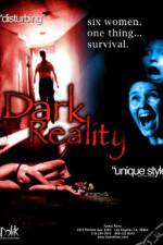 Watch Dark Reality Freemovieswatch