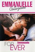 Watch Emmanuelle Forever Freemovieswatch